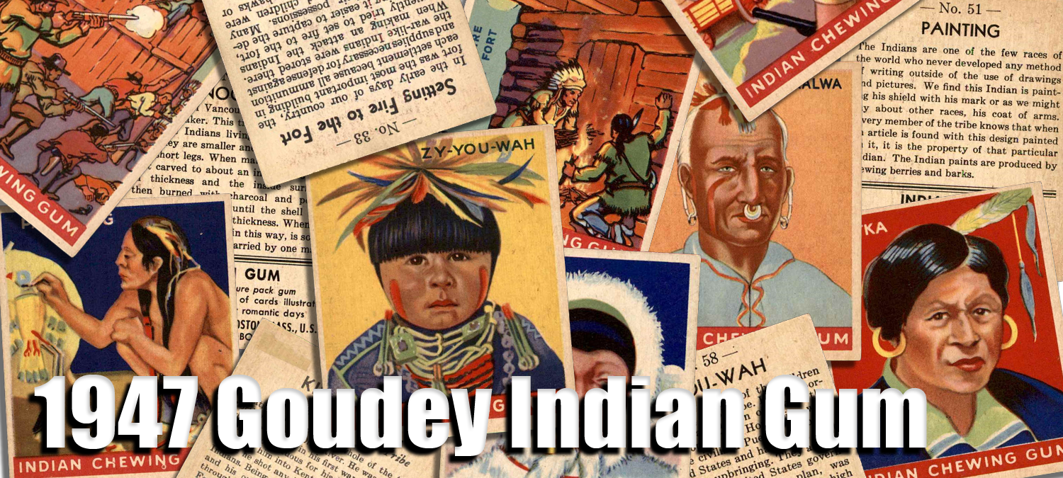 1947 Goudey Indian Gum 